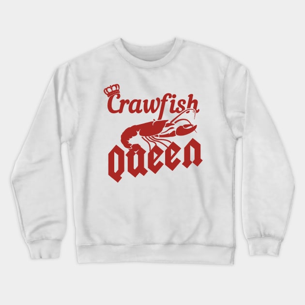 crawfish queen Crewneck Sweatshirt by hanespace